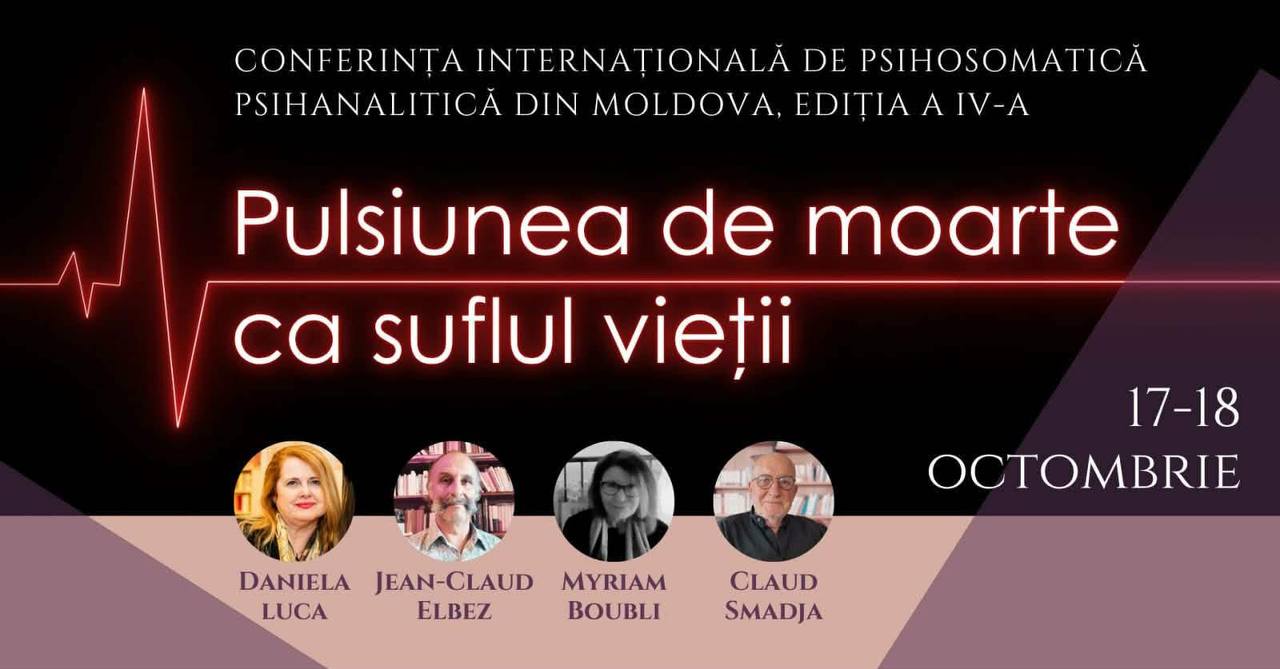 A IV-a Conferință Internațională de Psihosomatică Psihanalitică