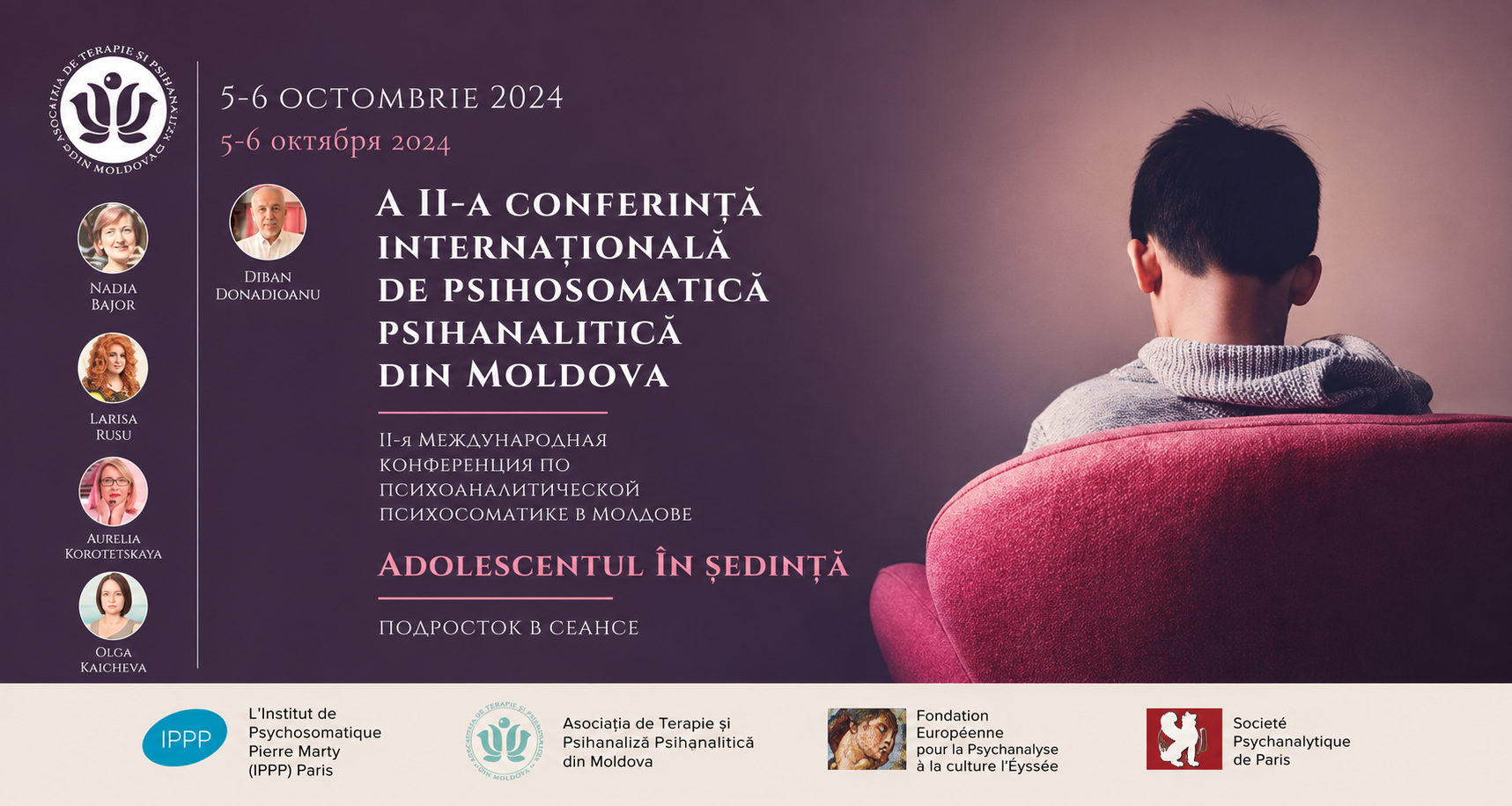 A II-a Conferință Internațională de Psihosomatică Psihanalitică din Moldova Adolescentul în ședință
